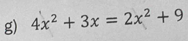 4x^2+3x=2x^2+9