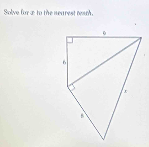 Solve for x to the nearest tenth.