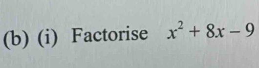 Factorise x^2+8x-9