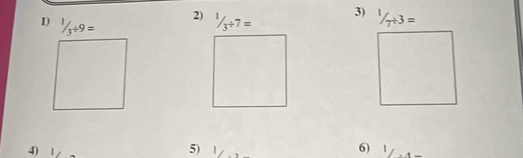 1/_3/ 9= ^1/_3/ 7=
3) ^1/_T/ 3=
4) 1
6) 
5) | 1