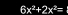 6x^2+2x^2=