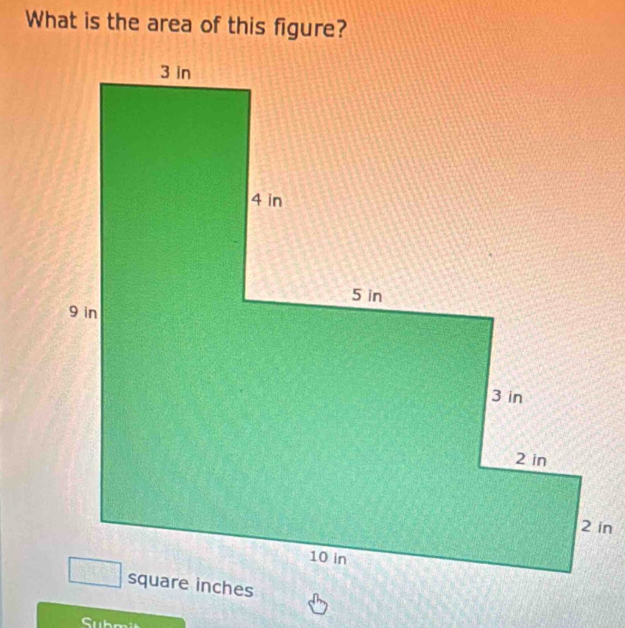 What is the area of this figure?
Suh