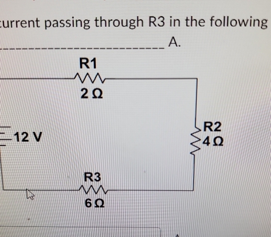 turrent passing through R3 in the following 
_A.