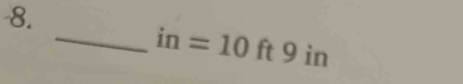 in=10ft9 in