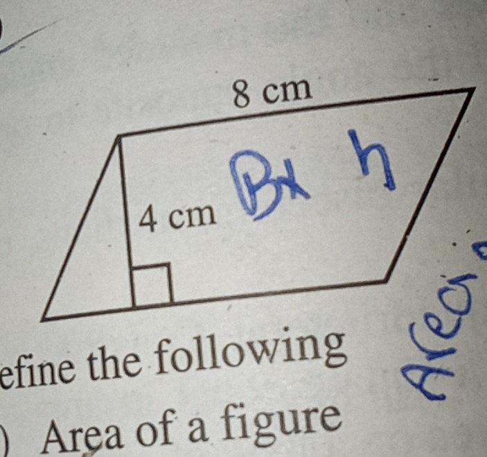 efine the following 
) Area of a figure