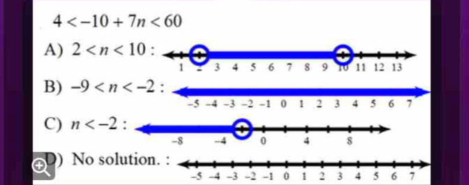 4 <60</tex>
A) 2
B) -9
C) n :
No solution