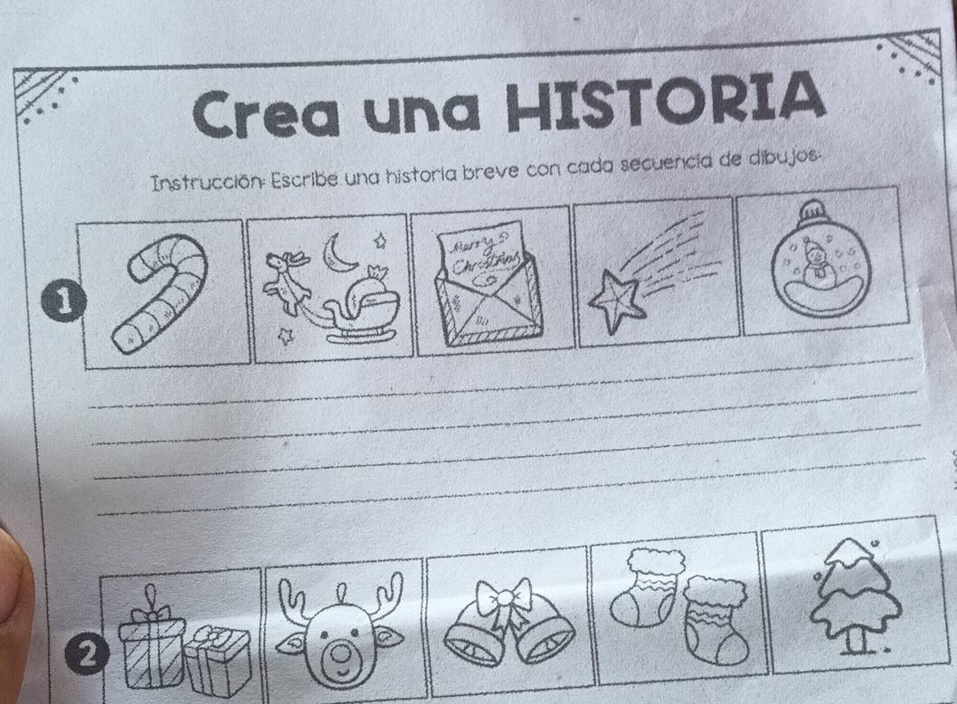 Crea una HISTORIA 
Instrucción: Escribe una historia breve con cada secuencia de dibujos 
1 
_ 
_ 
_ 
_ 
2