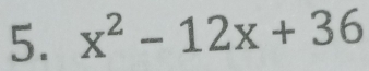 x^2-12x+36