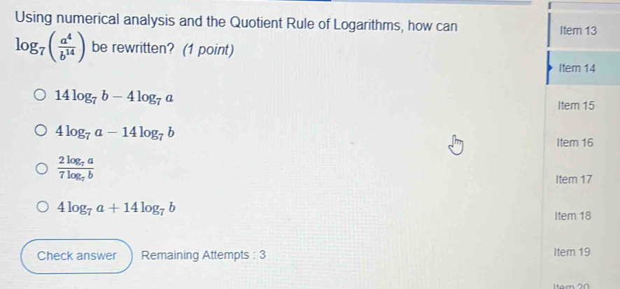 Solved: Using numerical analysis and the Quotient Rule of Logarithms ...
