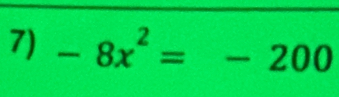 -8x^2=-200