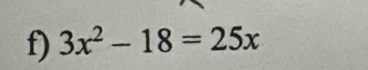 3x^2-18=25x