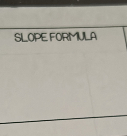 SLOPE FORMULA