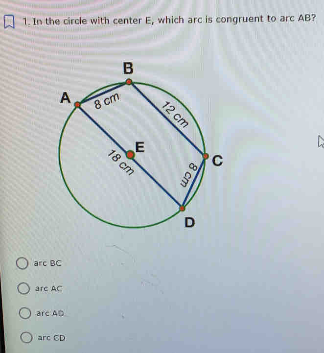 Solved: In the circle with center E, which arc is congruent to arc AB ...