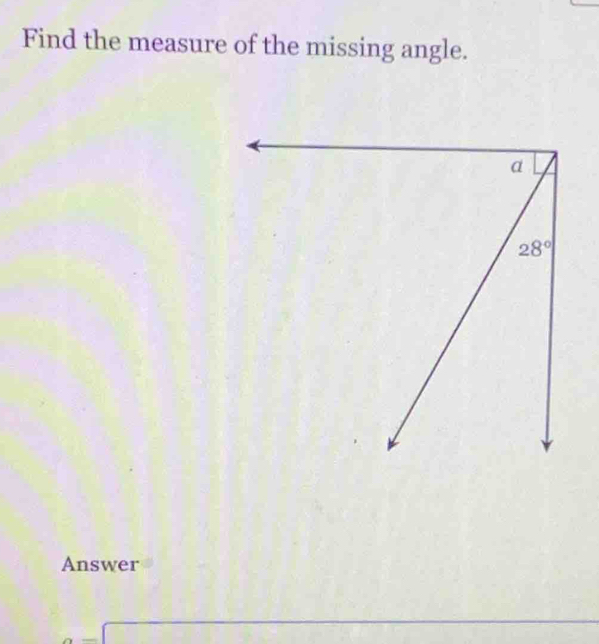 Find the measure of the missing angle.
Answer
_  overline =11.3