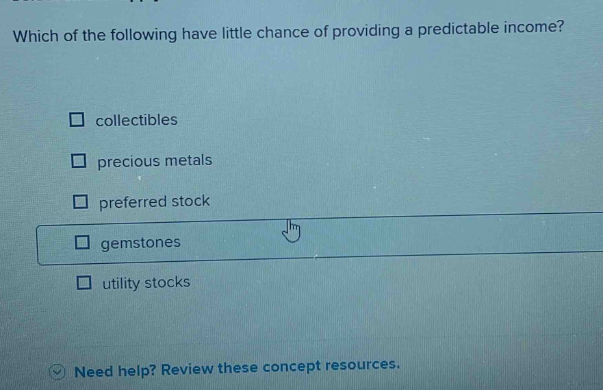 Solved: Which of the following have little chance of providing a ...