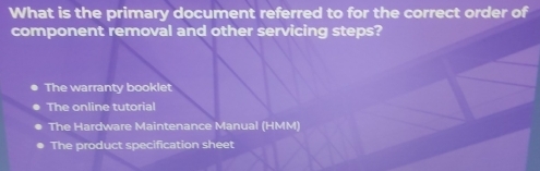 Solved: What is the primary document referred to for the correct order ...