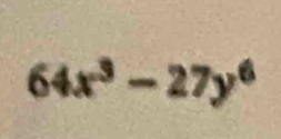 64x^3-27y^6