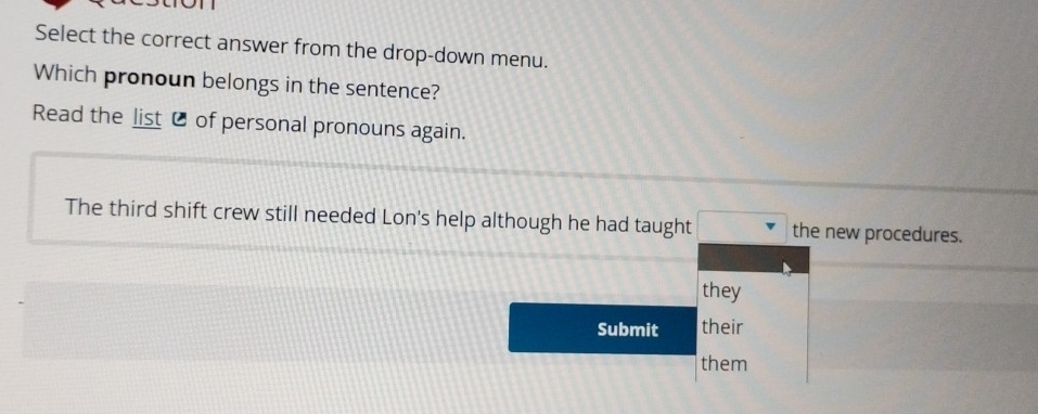 Solved: Select the correct answer from the drop-down menu. Which ...