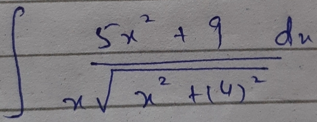 ∈t frac 5x^2+9xsqrt(x^2+16))^2dx