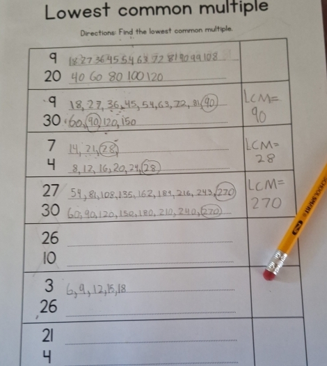 Lowest common multiple 
multiple.
4
_