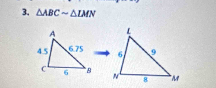 △ ABCsim △ LMN