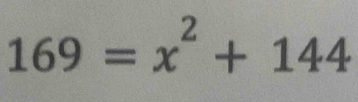 169=x^2+144