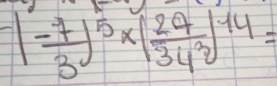 -( (-7)/3 )^5* (frac 2934^(3^14=)