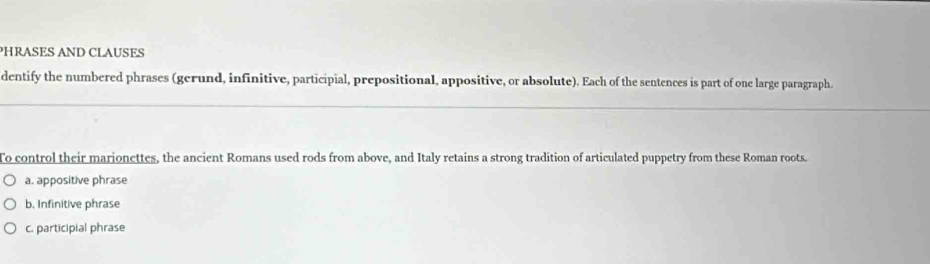Solved: PHRASES AND CLAUSES dentify the numbered phrases (gerund ...