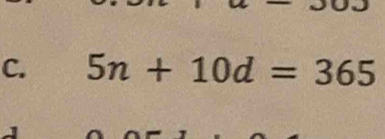 5n+10d=365