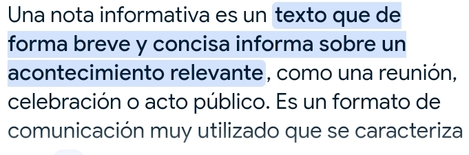 Resuelto:Una nota informativa es un texto que de forma breve y concisa ...