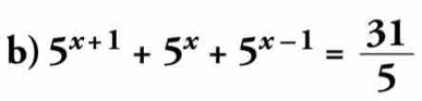 5^(x+1)+5^x+5^(x-1)= 31/5 