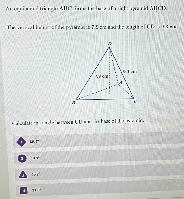 Solved: An equilateral triangle ABC forms the base of a right pyramid ...