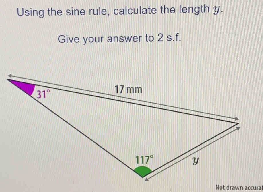 Solved: Using the sine rule, calculate the length y. Give your answer ...