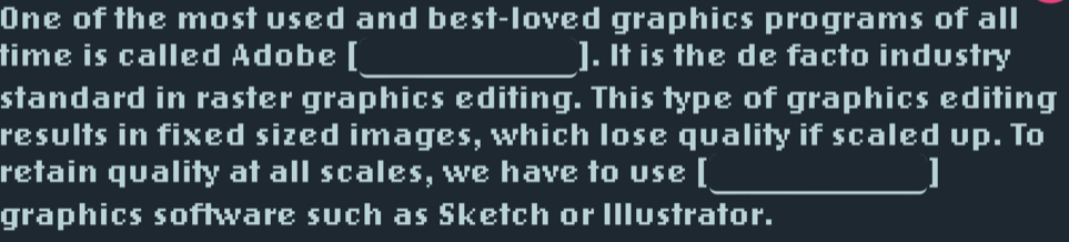 Solved: One of the most used and best-loved graphics programs of all ...