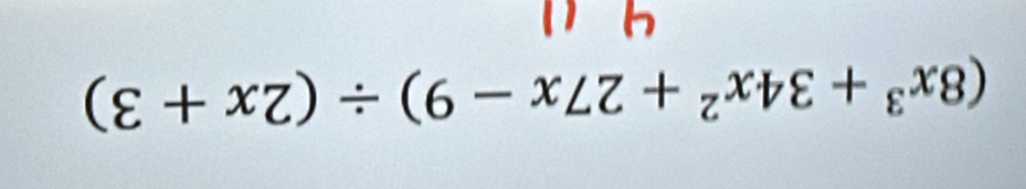 (8x^3+34x^2+27x-9)/ (2x+3)