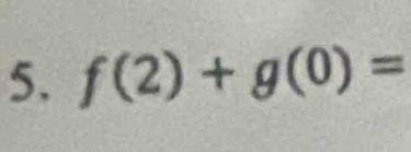 f(2)+g(0)=