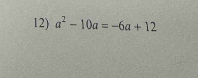 a^2-10a=-6a+12