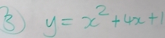 y=x^2+4x+1