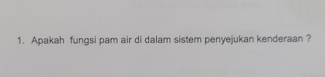 Apakah fungsi pam air di dalam sistem penyejukan kenderaan ?