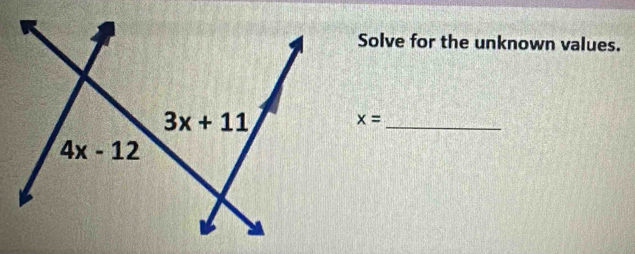 Solve for the unknown values.
_
x=