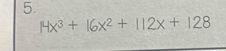 14x³ + 16x² + 112x + 128