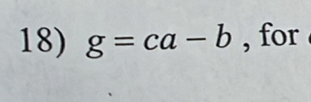 g=ca-b , for