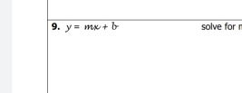 y=mx+b solve for n