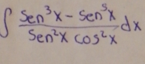 ∈t  (sen^3x-sen^5x)/sec^2xcos^2x dx