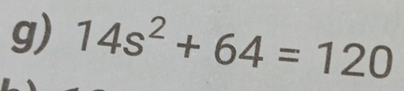 14s^2+64=120