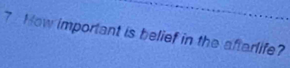 How important is belief in the afterlife?