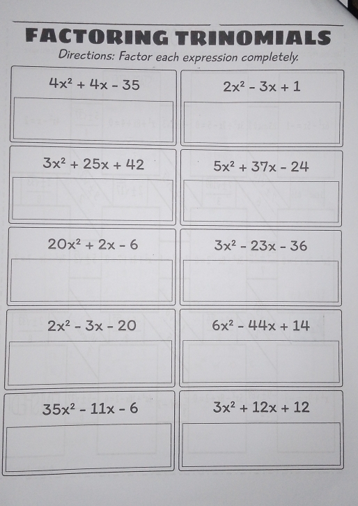 FACTORING TRINOMIALS
Directions: