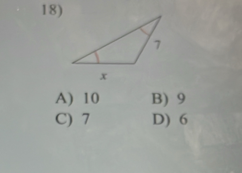 A) 10 B) 9
C) 7 D) 6