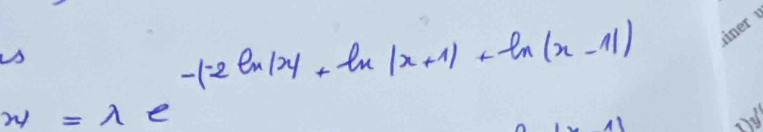 -(-2ln |x|+ln |x+1|+ln (x-1|)
w=lambda e