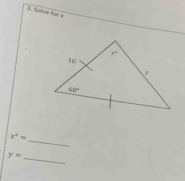 Solve for x
_
x°=
_
y=